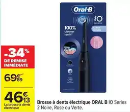 Carrefour Drive Oral-b - brosse à dents électrique io series électrique offre