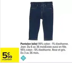 Carrefour Drive Tex - pantalon bébé offre