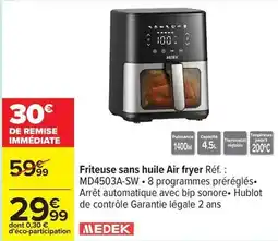 Carrefour Drive Medek - friteuse sans huile air fryer md4503a-sw offre