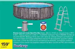 Carrefour Drive Bestway - piscine hors sol ronde offre
