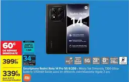 Carrefour Drive Total - smartphone redmi note 14 pro gs 8/25, meda tech, dimension, batterie 510mahn offre