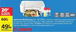 Carrefour Drive Canon - imprimante multifonction offre