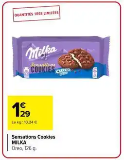 Carrefour Market Sensations Cookies MILKA offre