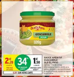 Intermarché SAUCE APÉRITIF GUACAMOLE OLD EL PASO offre
