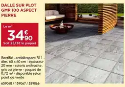 Gedimat Dalle sur plot gmp 100 aspect pierre offre