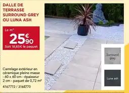 Gedimat Dalle de terrasse surround grey ou luna ash offre