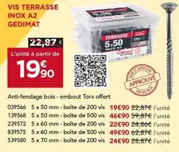 Gedimat Vis terrasse inox a2 gedimat offre