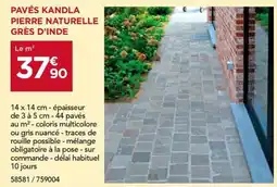 Gedimat Pavés kandla pierre naturelle grès d'inde offre