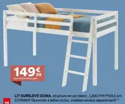 BUT Lit surelevé ouna offre