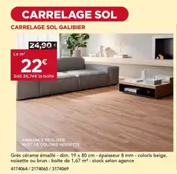 Gedimat Carrelage sol galbier offre