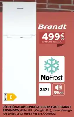 BUT Réfrigérateur congélateur en haut brandt BFD6540EW offre