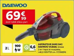 BUT Aspirateur sans sac 6,6 daewoo VC8025 offre