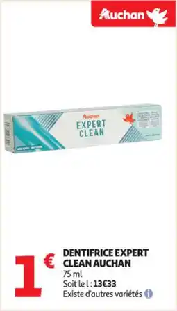 Auchan Supermarché Dentifrice expert clean auchan offre
