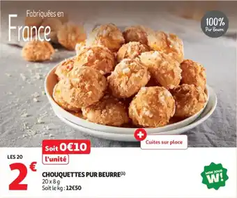 Auchan Supermarché Chouquettes pur beurre offre