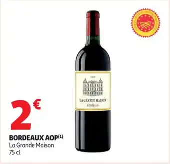 Auchan Supermarché Bordeaux aop offre