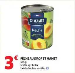 Auchan Supermarché Pêche au sirop st mamet offre