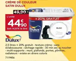Gedimat DULUX Crème de couleur satin offre