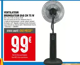 Brico Cash Ventilateur brumisateur Ø40 cm 75 W offre
