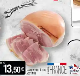 Match Aostinos Jambon cuit à l’os offre