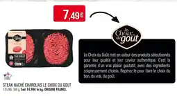 Match LE CHOIX DU GOUT Steak haché charolais offre