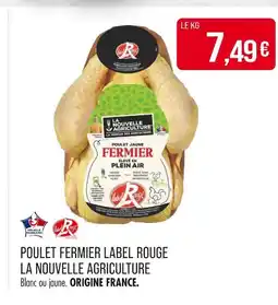 Match LA NOUVELLE AGRICULTURE Poulet fermier label rouge offre