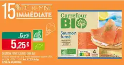 Match CARREFOUR BIO Saumon fumé offre
