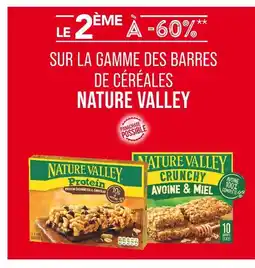 Match NATURE VALLEY LE 2ÈME À -60% SUR LA GAMME DES BARRES DE CÉRÉALES NATURE VALLEY offre