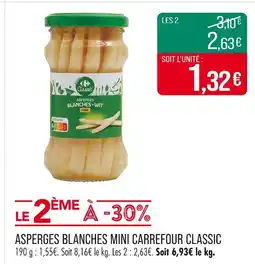 Match CARREFOUR CLASSIC Asperges Blanches Mini offre