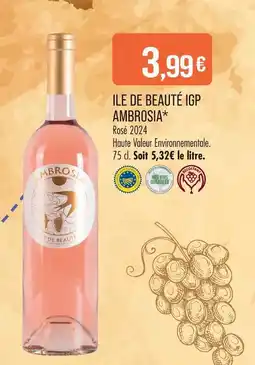 Match ILE DE BEAUTÉ Ambrosia IGP offre