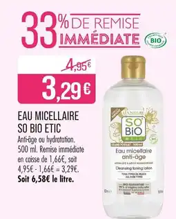 Match So'Bio Étic EAU MICELLAIRE offre