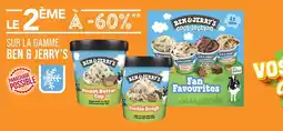 Match Ben & Jerry’s Le 2ème à -60 % sur la gamme Ben & Jerry’s offre