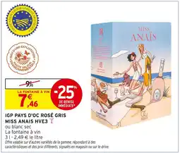 Intermarché MISS ANAIS HVE3 La fontaine à vin offre