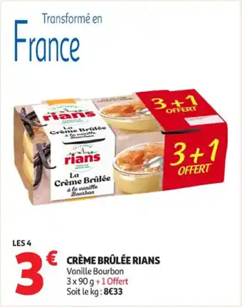 Auchan Supermarché Crème brûlée rians offre