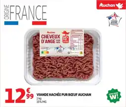 Auchan Supermarché Viande hachée pur boeuf auchan offre