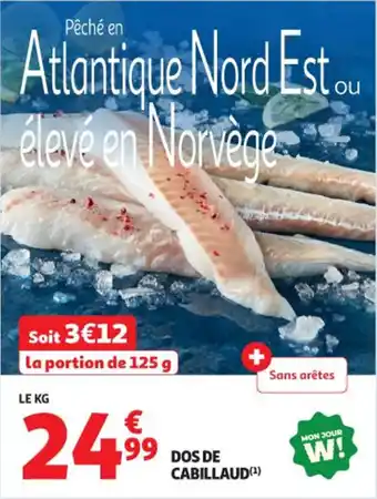 Auchan Supermarché Dos de cabillaud offre