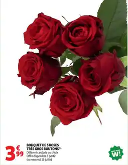 Auchan Supermarché Bouquet de 5 roses très gros boutons offre
