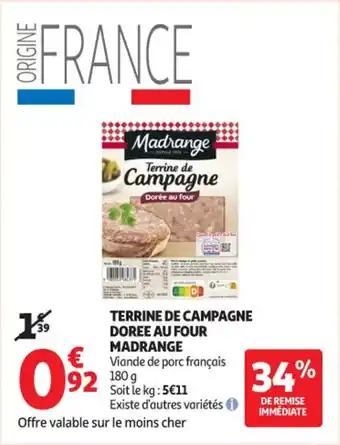 Auchan Supermarché Terrine de campagne doree au four madrange offre
