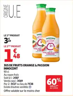 Auchan Supermarché Jus de fruits orange & passion innocent offre