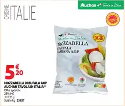 Auchan Supermarché Mozzarella di bufala aop auchan tavola in italia offre