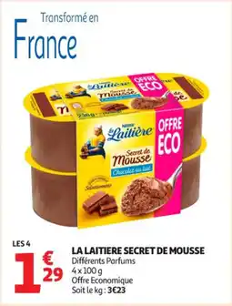 Auchan Supermarché La laitiere secret de mousse offre