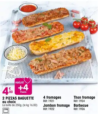 Croque Gel 2 pizzas baguette offre