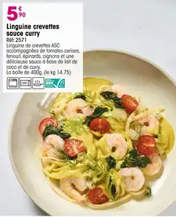 Croque Gel Linguine crevettes sauce curry offre