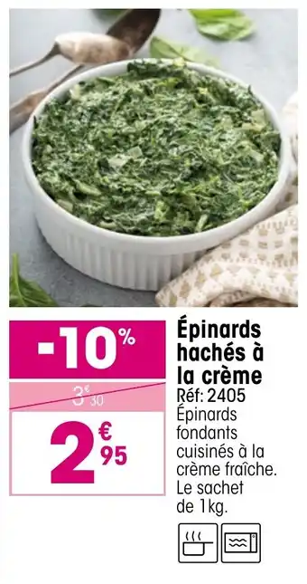 Croque Gel Épinards hachés à la crème offre