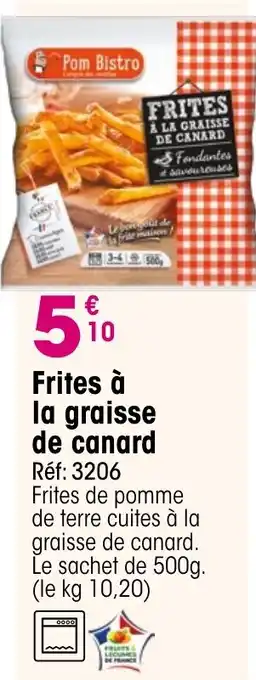 Croque Gel Frites à la graisse de canard offre