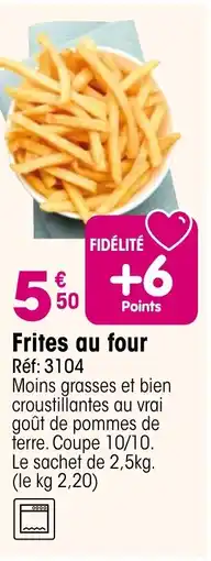 Croque Gel Frites au four offre