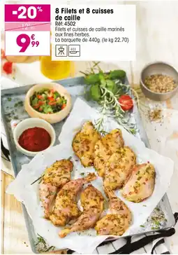 Croque Gel 8 Filets et 8 cuisses de caille offre