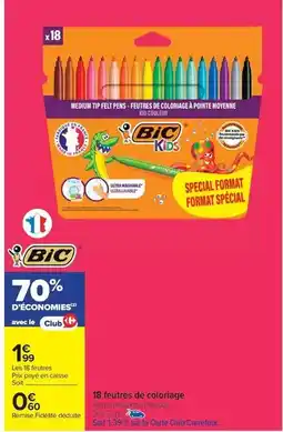 Carrefour Drive Bic - 18 feutres de coloriage offre