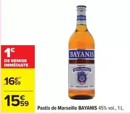 Carrefour Drive Bayanis - pastis de marseille offre