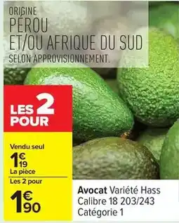 Carrefour Drive Avocat variété hass calibre 18 203/243 offre