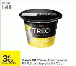 Carrefour Drive Treo - burrata offre